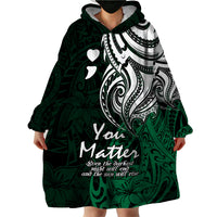 Your Matter Suicide Prevention Wearable Blanket Hoodie Green Polynesian Tribal LT9 - Polynesian Pride