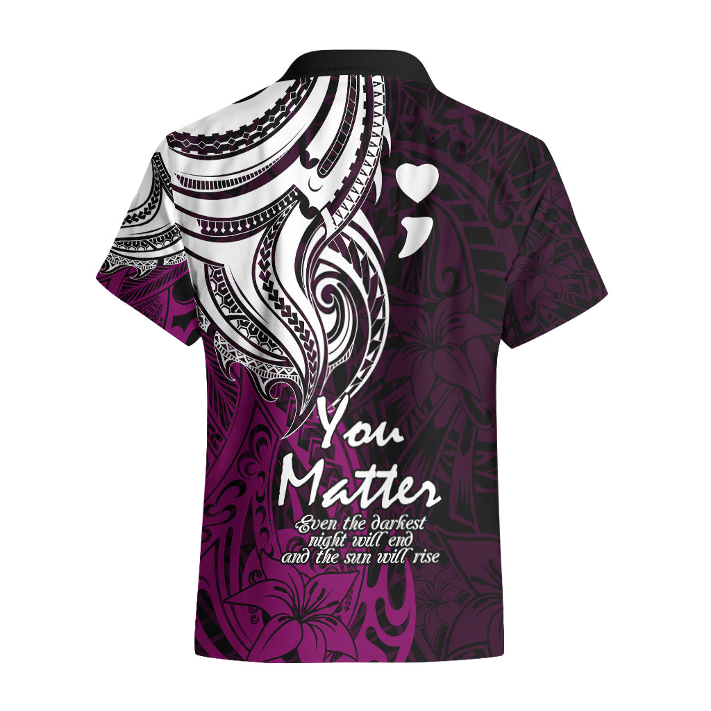 Your Matter Suicide Prevention Hawaiian Shirt Pink Polynesian Tribal LT9 - Polynesian Pride