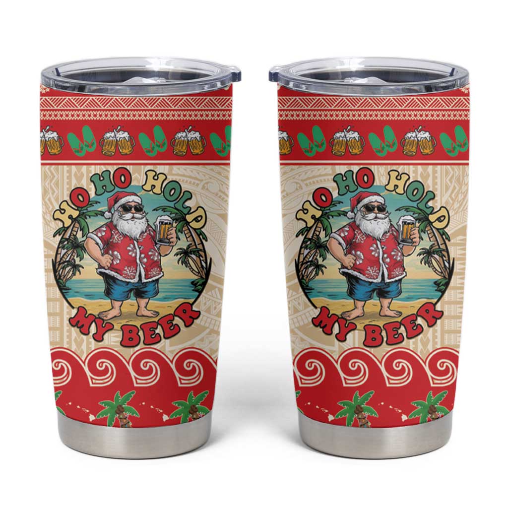 Mele Kalikimaka Hawaii Tumbler Cup Funny Beer-Loving Santa Hawaiian Tropical LT14 Red - Polynesian Pride