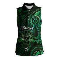 Personalised Polynesia Zodiac Taurus Women Sleeveless Polo Shirt Galaxy Polynesian Pattern Chest Tattoo Style LT14 Female Green - Polynesian Pride