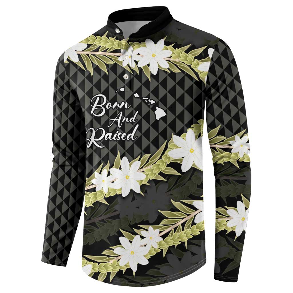 Born And Raised Aloha Hawaii Button Sweatshirt Kanaka Kakau Hawaiian Tiare Pakalana Lei LT14 - Polynesian Pride