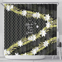 Born And Raised Aloha Hawaii Shower Curtain Kanaka Kakau Hawaiian Tiare Pakalana Lei LT14 - Polynesian Pride