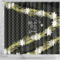 Born And Raised Aloha Hawaii Shower Curtain Kanaka Kakau Hawaiian Tiare Pakalana Lei LT14 - Polynesian Pride