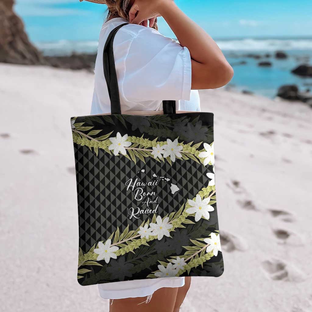 Born And Raised Aloha Hawaii Tote Bag Kanaka Kakau Hawaiian Tiare Pakalana Lei LT14 - Polynesian Pride