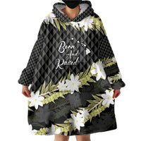 Born And Raised Aloha Hawaii Wearable Blanket Hoodie Kanaka Kakau Hawaiian Tiare Pakalana Lei LT14 - Polynesian Pride
