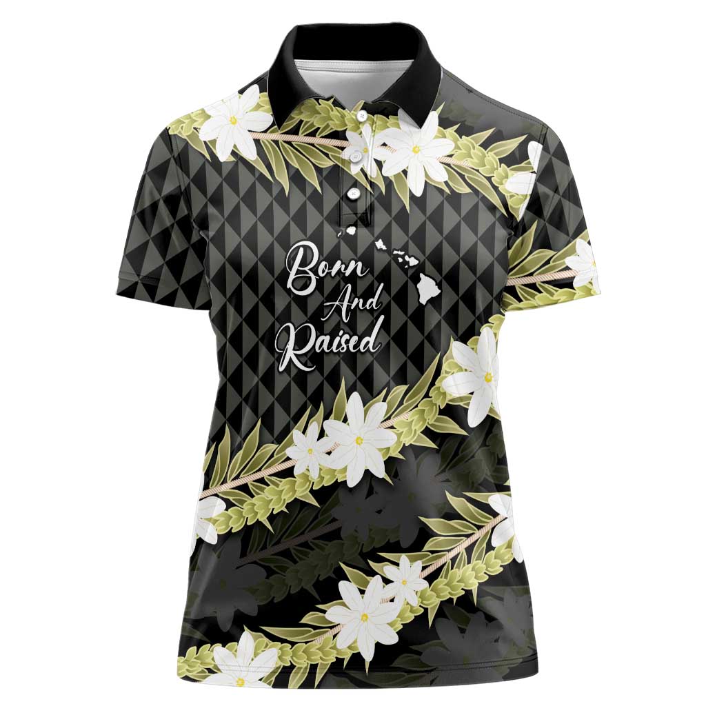 Born And Raised Aloha Hawaii Women Polo Shirt Kanaka Kakau Hawaiian Tiare Pakalana Lei - Polynesian Pride
