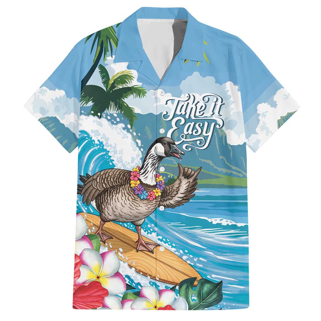Aloha Hawaii Shaka Nene Goose Hawaiian Shirt Surfing Take It Easy - Polynesian Pride