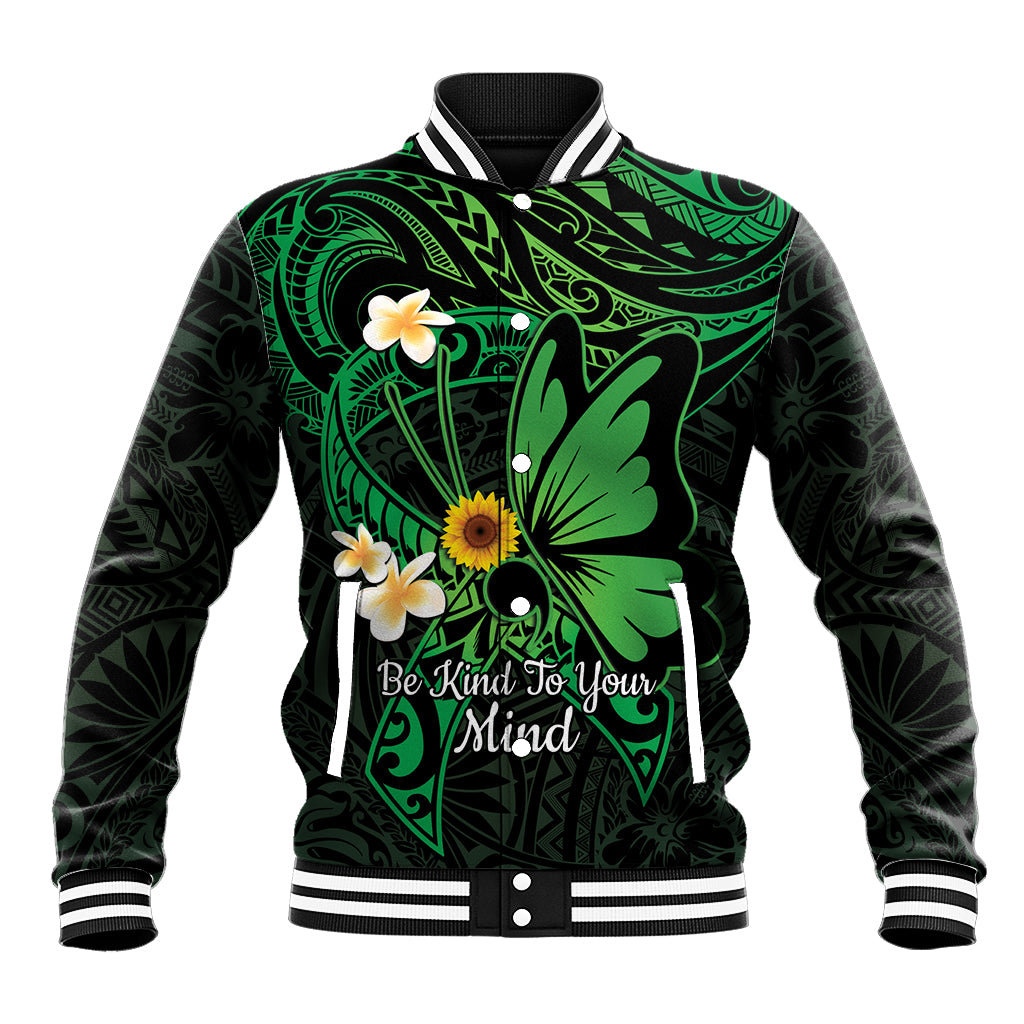 Polynesia Mental Health Awareness Baseball Jacket Green Ribbon Be Kind To Your Mind