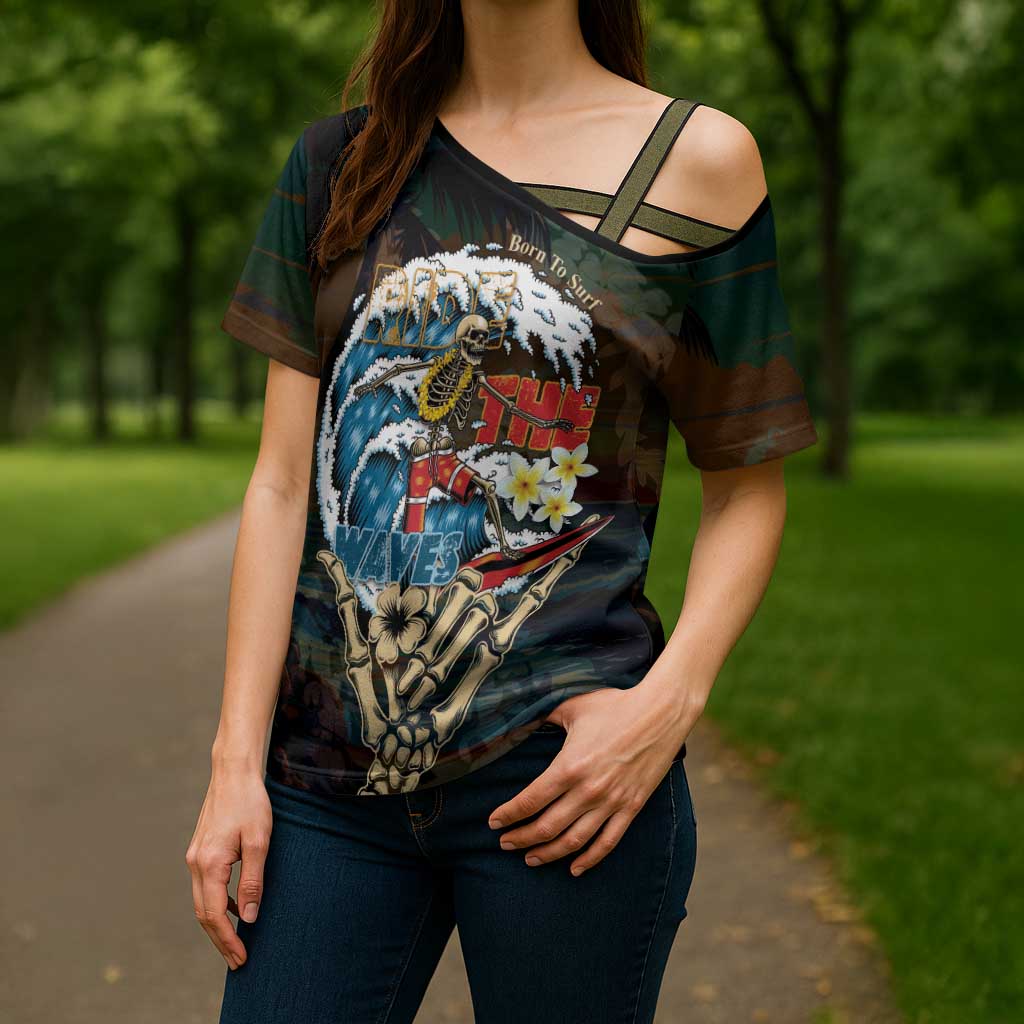 Aloha Hawaii Surfing Skull Cross Shoulder Shirt Shaka Skeleton Ride The Waves - Polynesian Pride