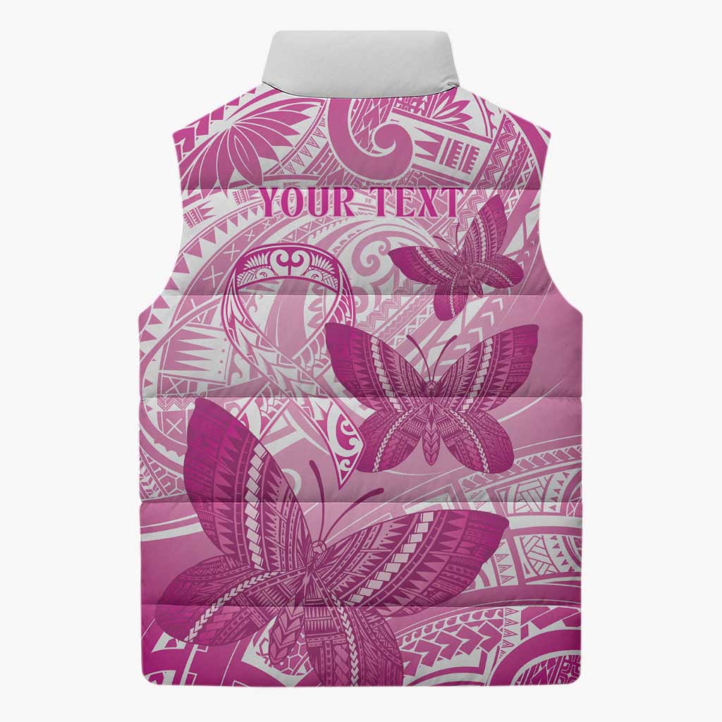 Personalised Polynesia Breast Cancer Awareness Sleeveless Puffer Jacket Think Pink Ribbon Polynesian Butterflies LT14 - Polynesian Pride