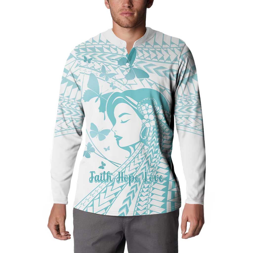 Polynesia Cervical Cancer Awareness Month Button Sweatshirt Polynesian Women Faith Hope Love!