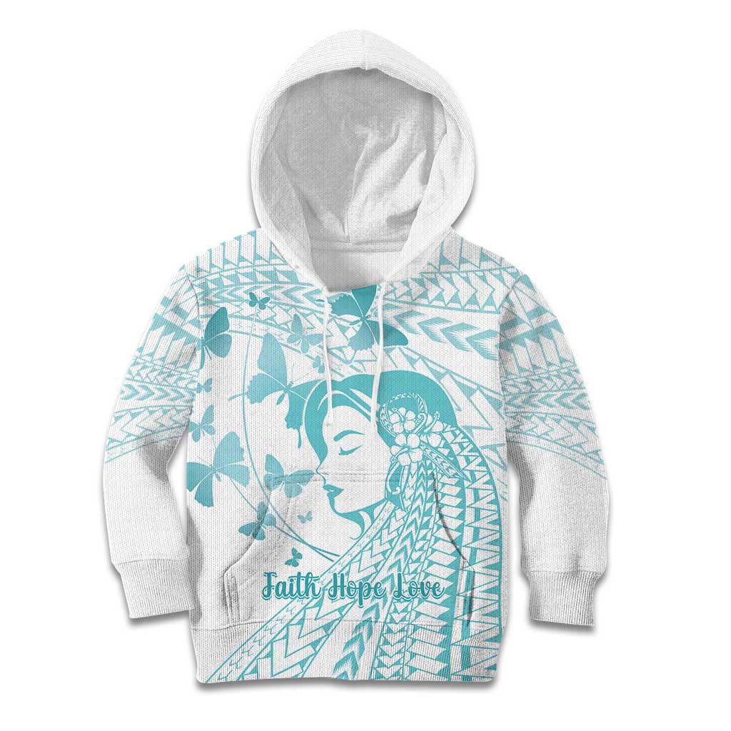Polynesia Cervical Cancer Awareness Month Kid Hoodie Polynesian Women Faith Hope Love!
