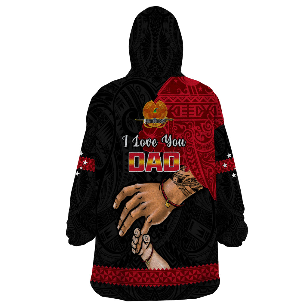 Polynesian Pride Father Day Papua New Guinea Wearable Blanket Hoodie PNG I Love You Dad Black Version LT14 - Polynesian Pride