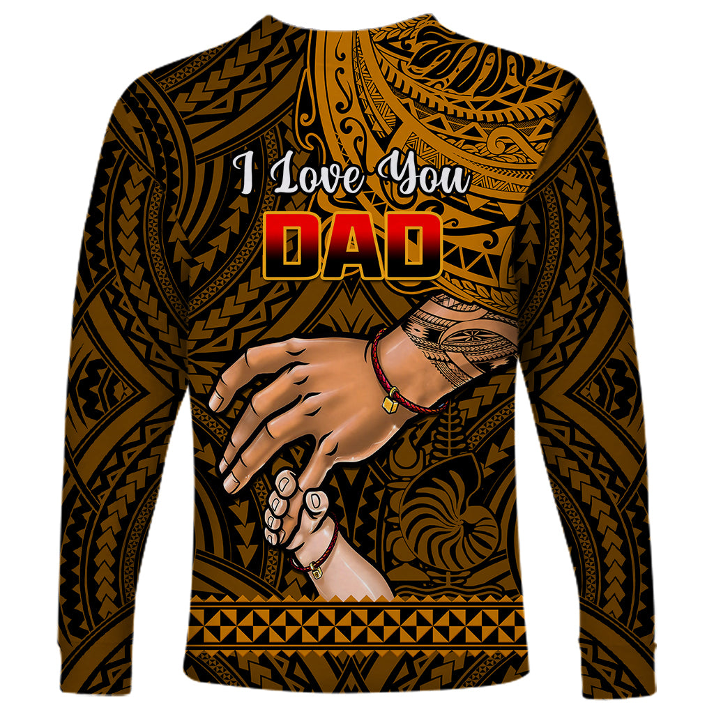 Polynesian Pride Father Day New Caledonia Long Sleeve Shirt I Love You Dad LT14 - Polynesian Pride