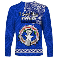 Polynesian Pride Father Day Northern Mariana Islands Long Sleeve Shirt CNMI I Love You Dad LT14 - Polynesian Pride