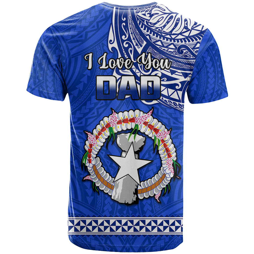 Polynesian Pride Father Day Northern Mariana Islands T Shirt CNMI I Love You Dad LT14 - Polynesian Pride