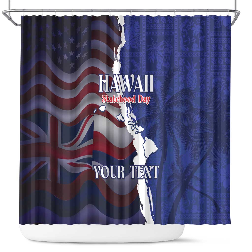 Personalized Hawaii Statehood Day Shower Curtain 66th Anniversary - Polynesian Pride