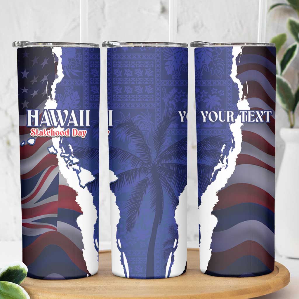 Personalized Hawaii Statehood Day Skinny Tumbler 66th Anniversary - Polynesian Pride