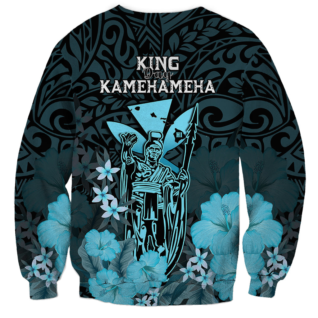 Polynesian Pride King Kamehameha Day Hawaii Sweatshirt Polynesia Tribal Kanaka And Hibiscus Turquoise LT14 - Polynesian Pride