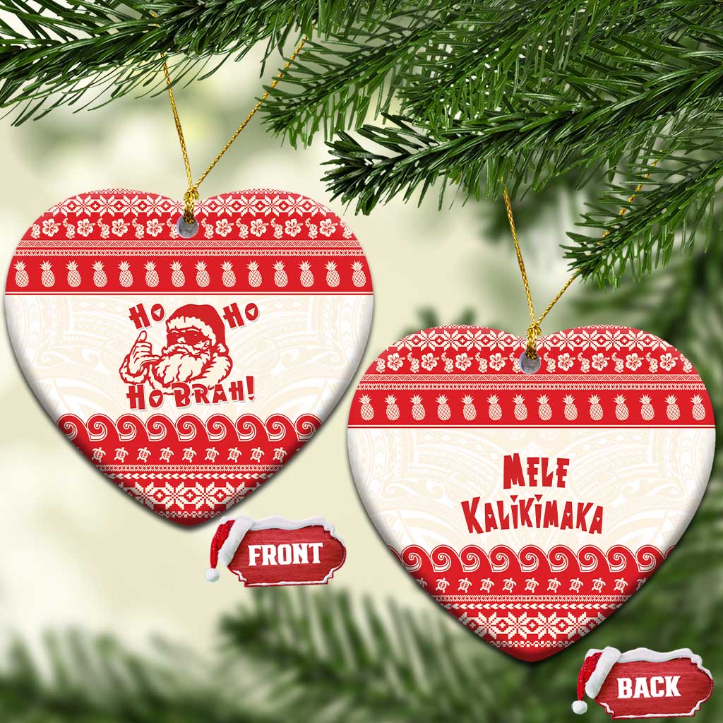 Red Mele Kalikimaka Hawaii Ceramic Ornament Funny Ho Ho Ho Santa Shaka - Polynesian Pride