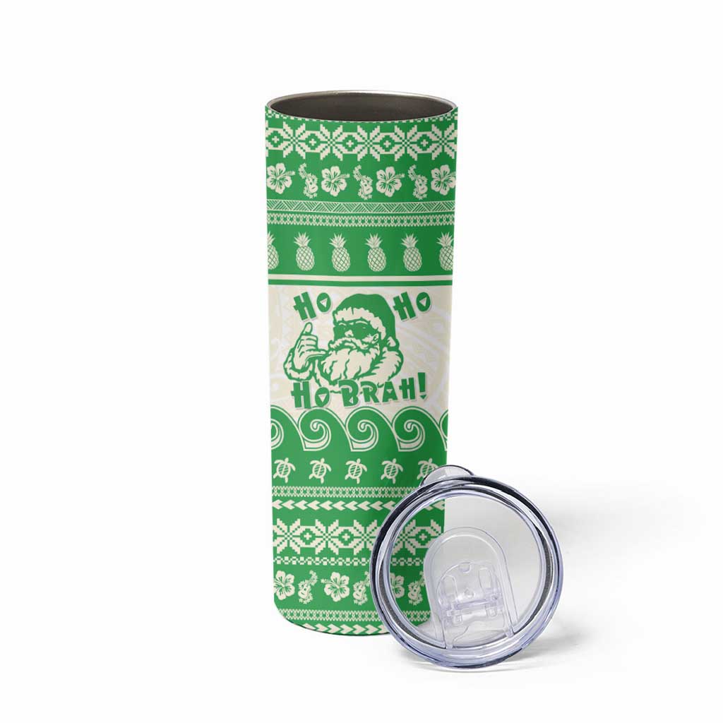 Green Mele Kalikimaka Hawaii Skinny Tumbler Funny Ho Ho Ho Santa Shaka - Polynesian Pride