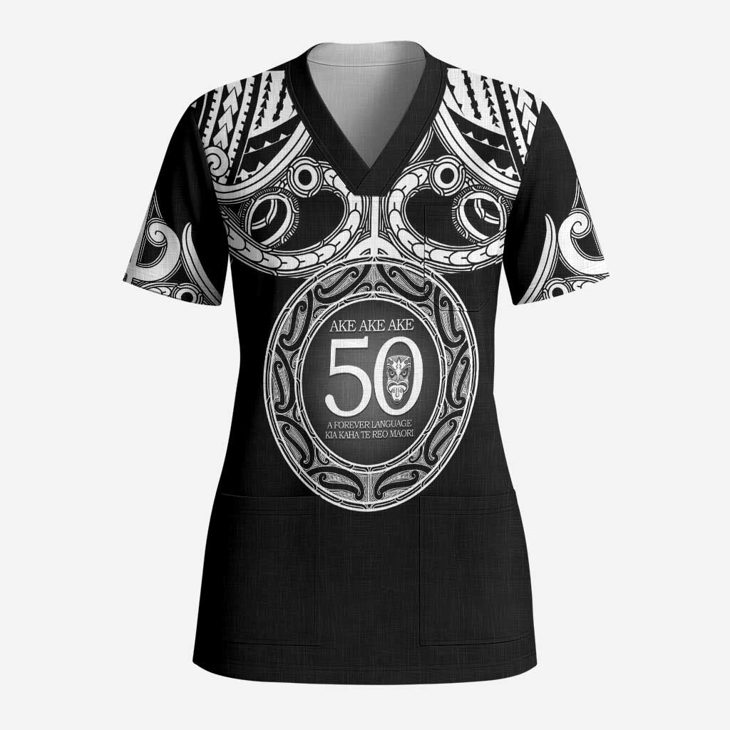 Kia Kaha Te Reo Maori New Zealand Scrub Top 50th Anniversary Ake Ake Ake - Polynesian Pride