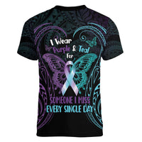 Suicide Awareness Memorial Women V-Neck T-Shirt I Wear Purple and Teal For Someone I Miss - Polynesian Pride