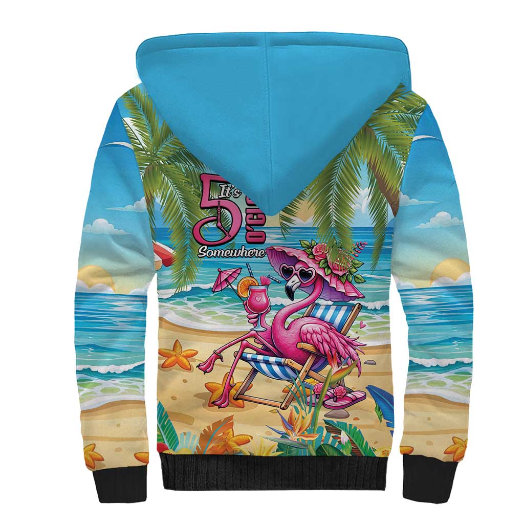Flamingo Aloha Hawaii Sherpa Hoodie It's 5 O’Clock Somewhere Tropical Vibes - Polynesian Pride