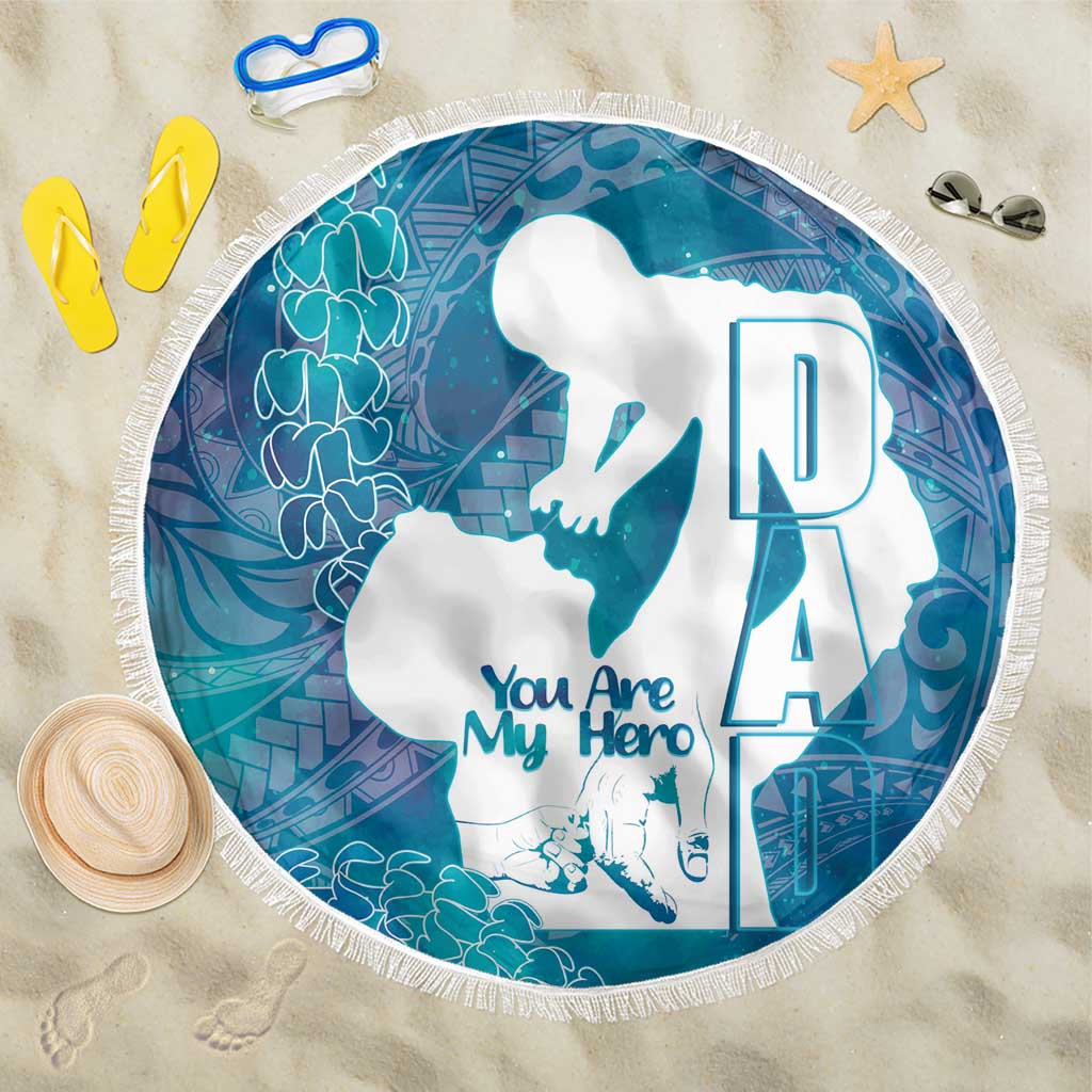 Turquoise Polynesia Father's Day Beach Blanket Dad You Are My Hero