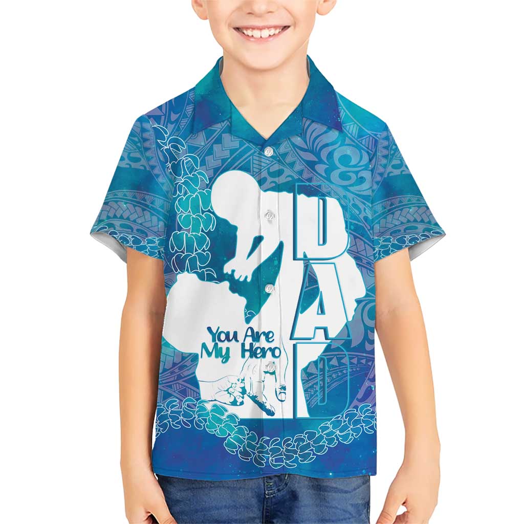 Turquoise Polynesia Father's Day Kid Hawaiian Shirt Dad You Are My Hero