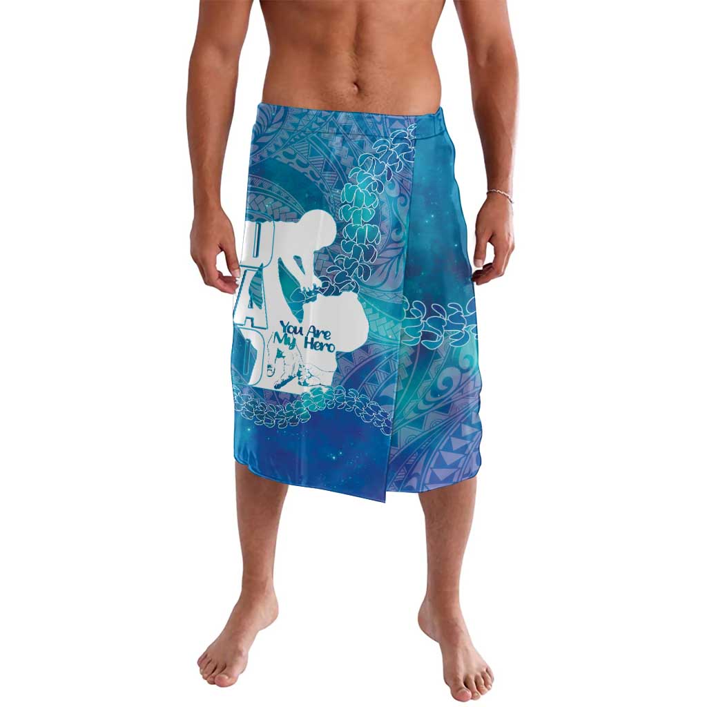 Turquoise Polynesia Father's Day Lavalava Dad You Are My Hero