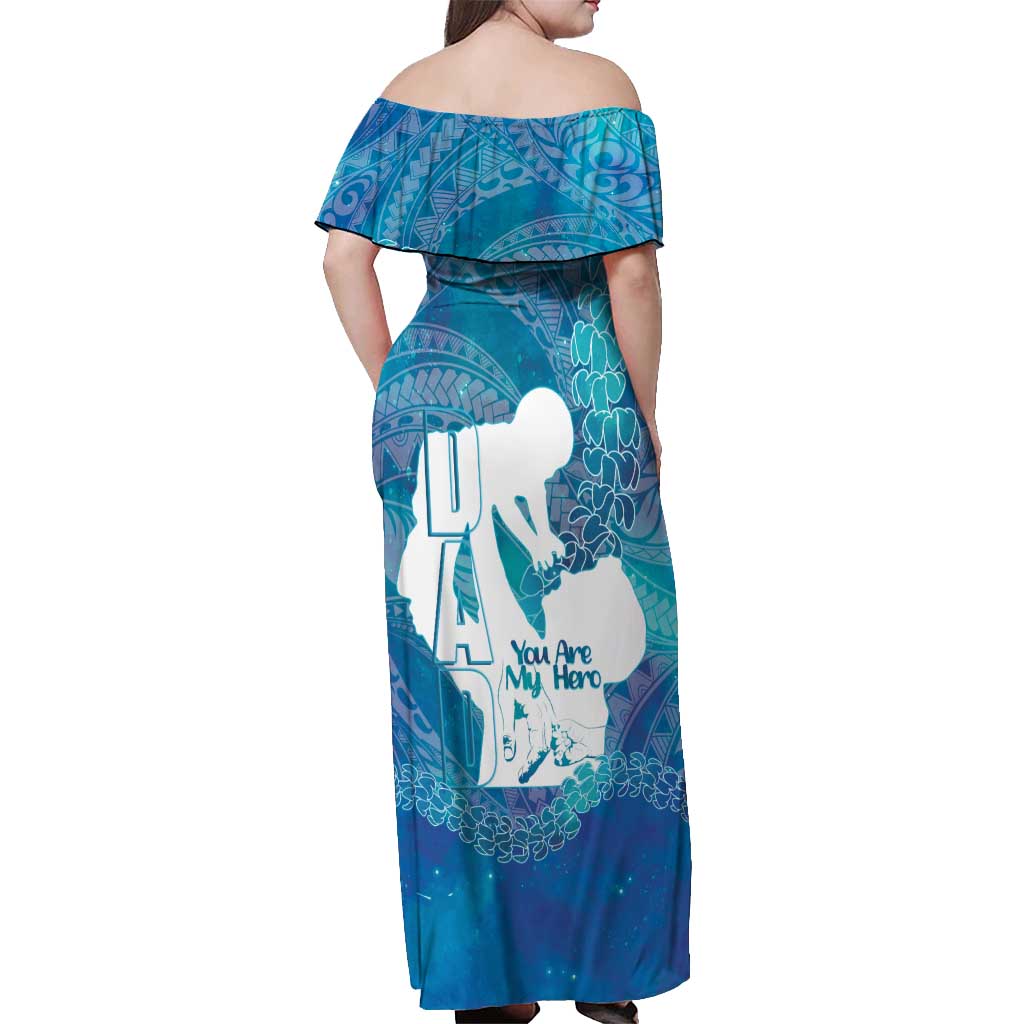 Turquoise Polynesia Father's Day Off Shoulder Maxi Dress Dad You Are My Hero