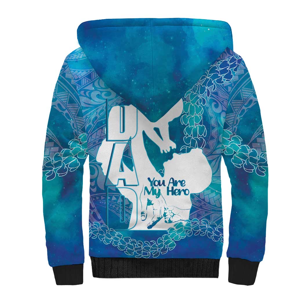 Turquoise Polynesia Father's Day Sherpa Hoodie Dad You Are My Hero