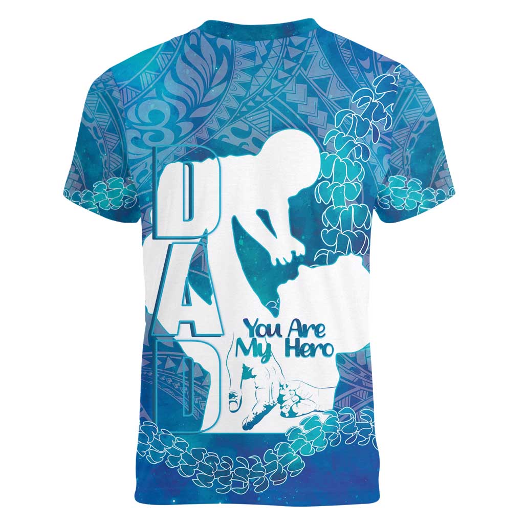 Turquoise Polynesia Father's Day Women V-Neck T-Shirt Dad You Are My Hero LT14 - Polynesian Pride