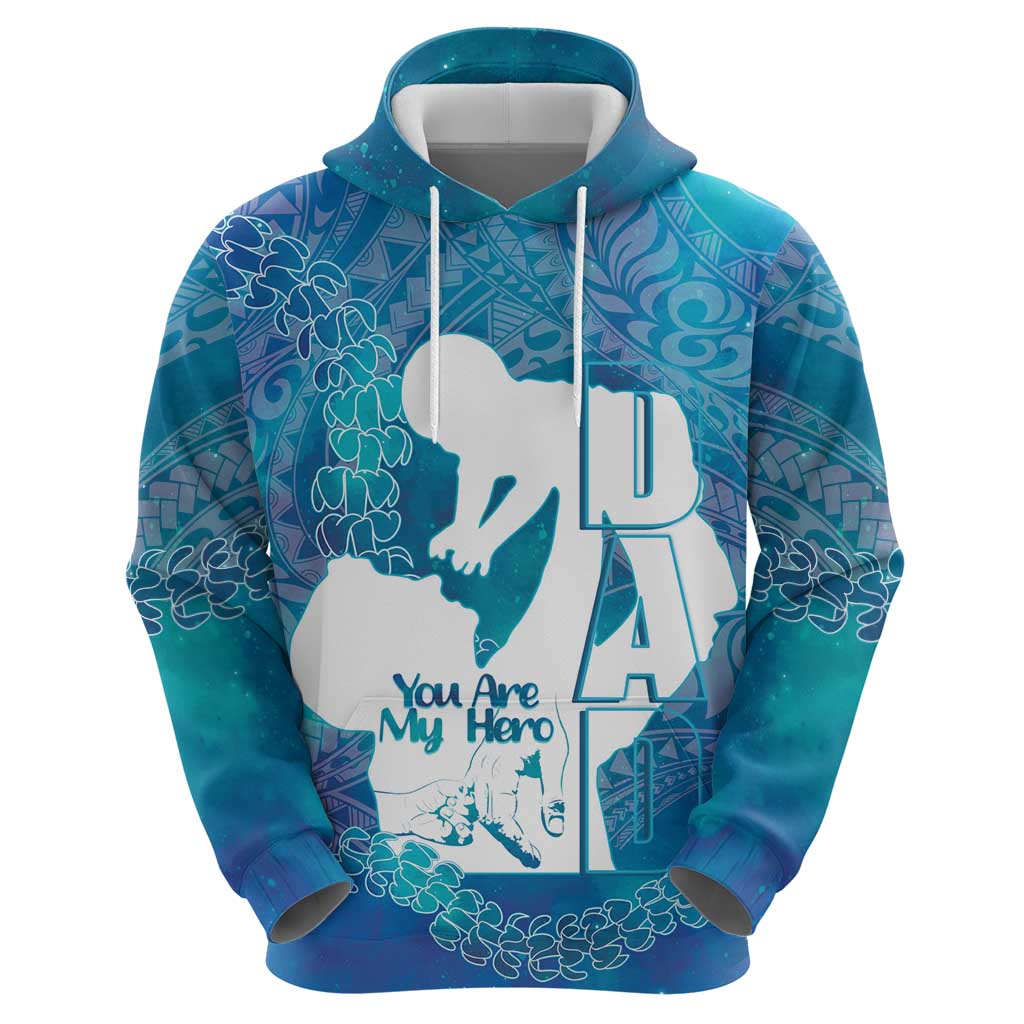 Turquoise Polynesia Father's Day Zip Hoodie Dad You Are My Hero