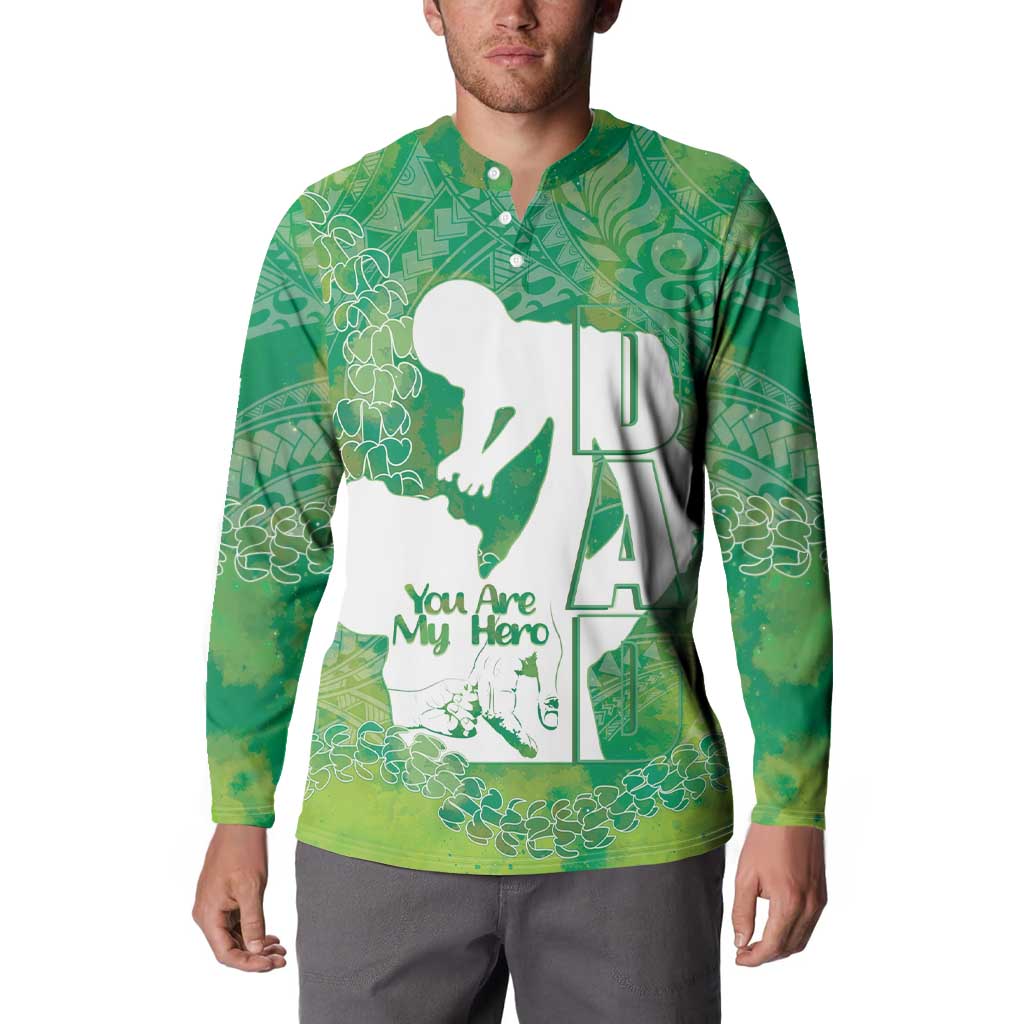 Green Polynesia Father's Day Button Sweatshirt Dad You Are My Hero LT14 - Polynesian Pride