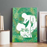 Green Polynesia Father's Day Canvas Wall Art Dad You Are My Hero