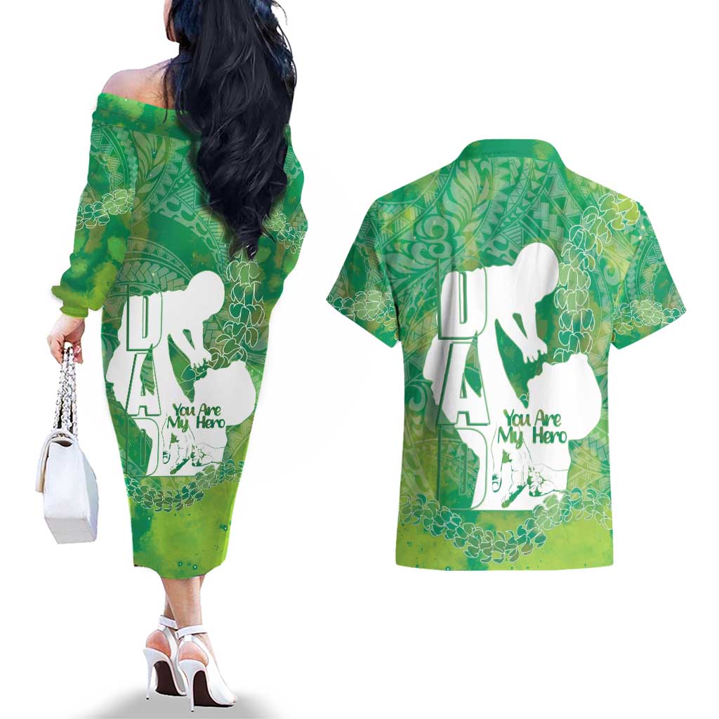Green Polynesia Father's Day Couples Matching Off The Shoulder Long Sleeve Dress and Hawaiian Shirt Dad You Are My Hero