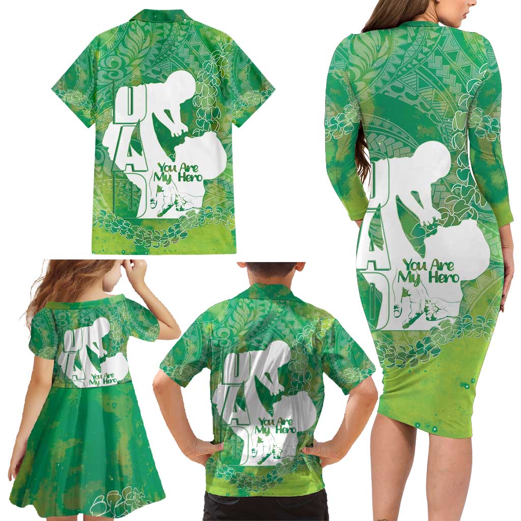 Green Polynesia Father's Day Family Matching Long Sleeve Bodycon Dress and Hawaiian Shirt Dad You Are My Hero