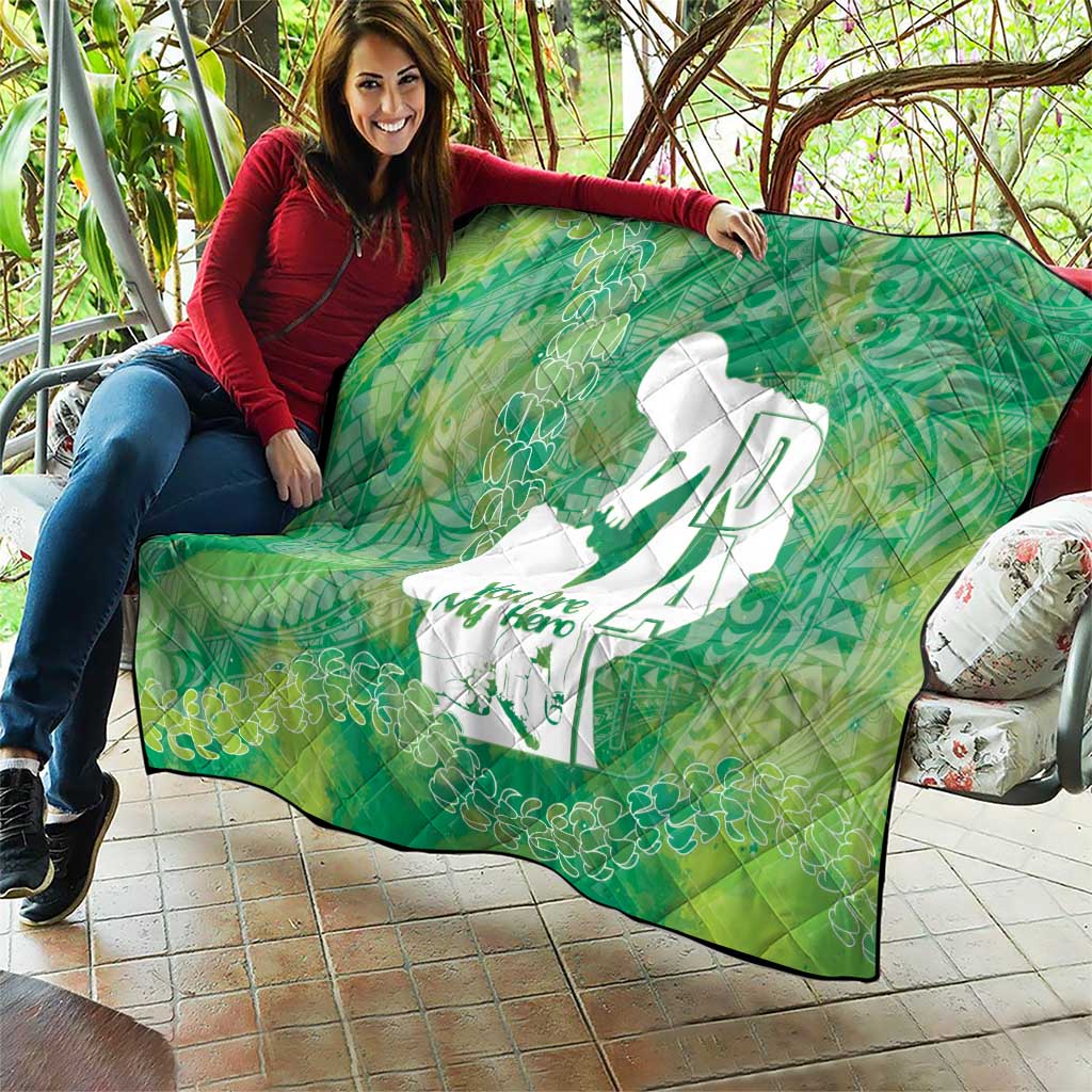 Green Polynesia Father's Day Quilt Dad You Are My Hero