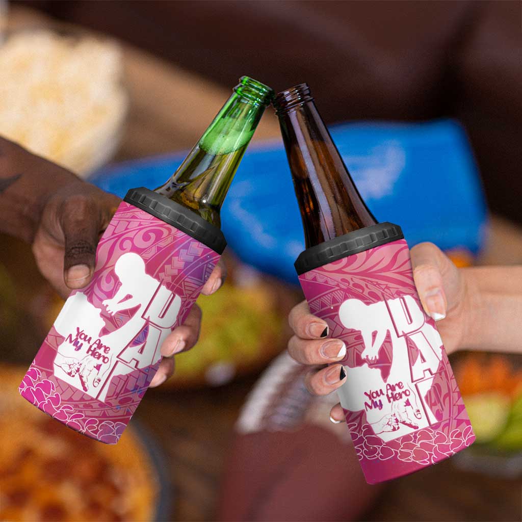 Pink Polynesia Father's Day 4 in 1 Can Cooler Tumbler Dad You Are My Hero