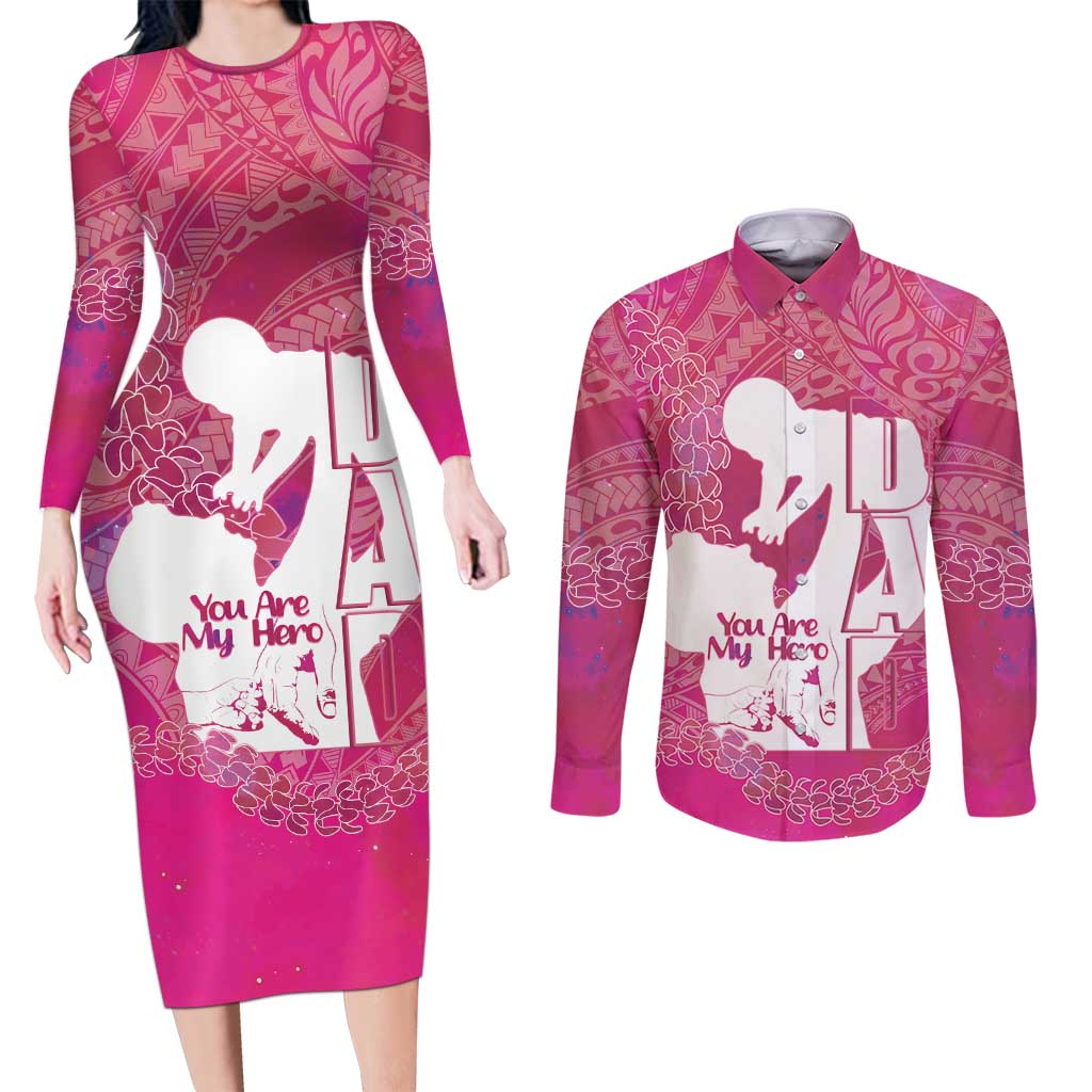 Pink Polynesia Father's Day Couples Matching Long Sleeve Bodycon Dress and Long Sleeve Button Shirt Dad You Are My Hero