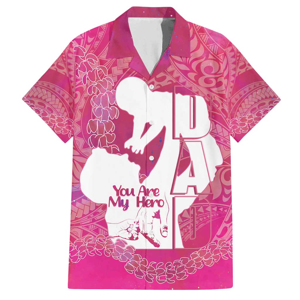 Pink Polynesia Father's Day Family Matching Puletasi and Hawaiian Shirt Dad You Are My Hero