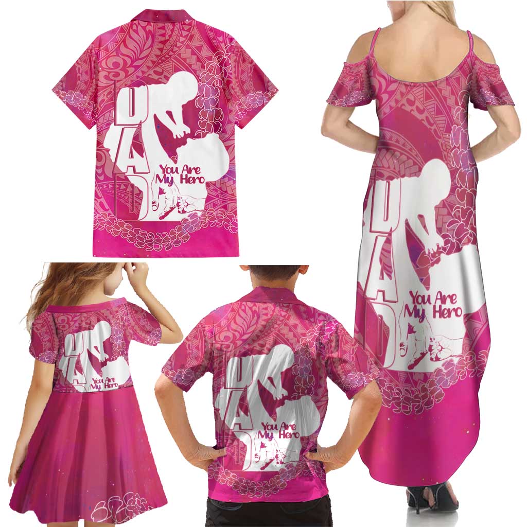 Pink Polynesia Father's Day Family Matching Summer Maxi Dress and Hawaiian Shirt Dad You Are My Hero