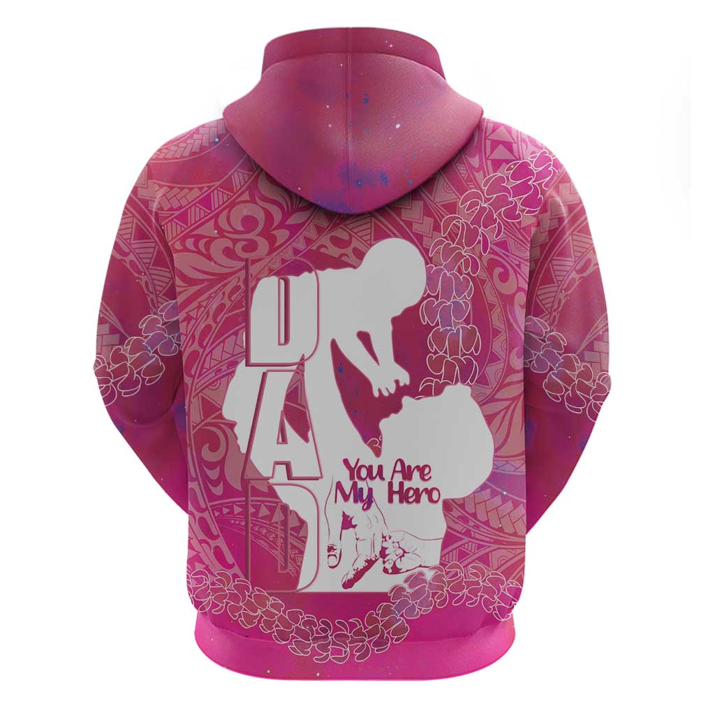 Pink Polynesia Father's Day Hoodie Dad You Are My Hero