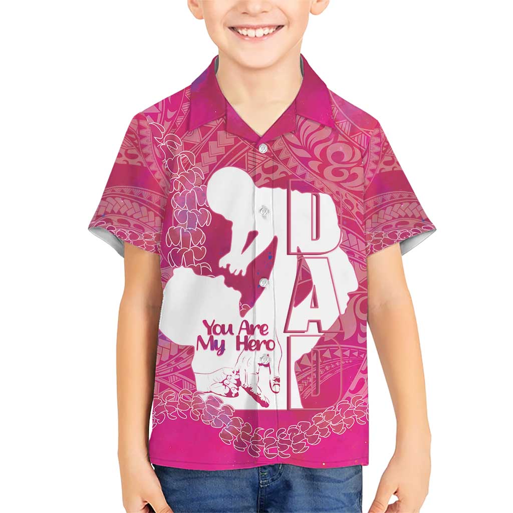 Pink Polynesia Father's Day Kid Hawaiian Shirt Dad You Are My Hero