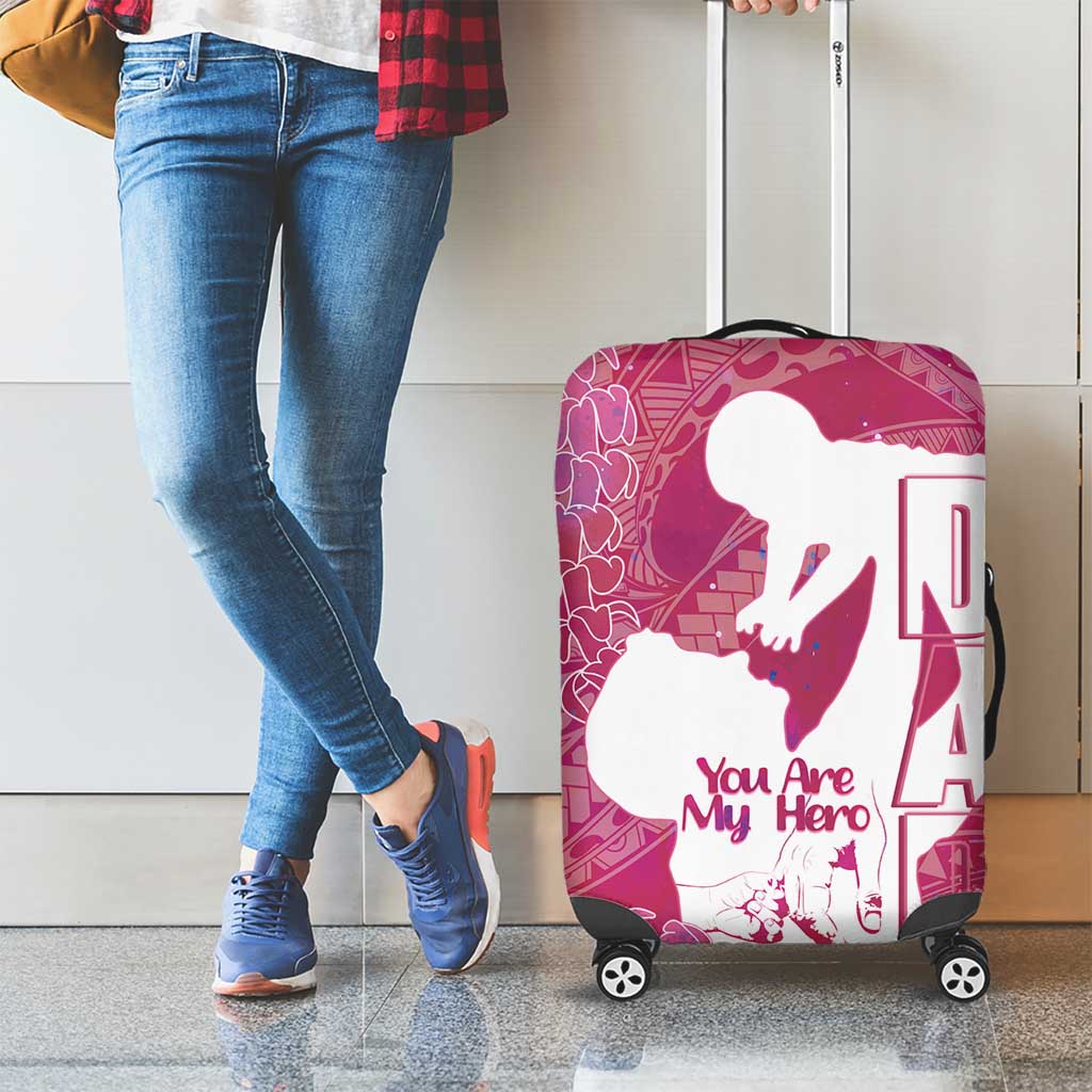 Pink Polynesia Father's Day Luggage Cover Dad You Are My Hero