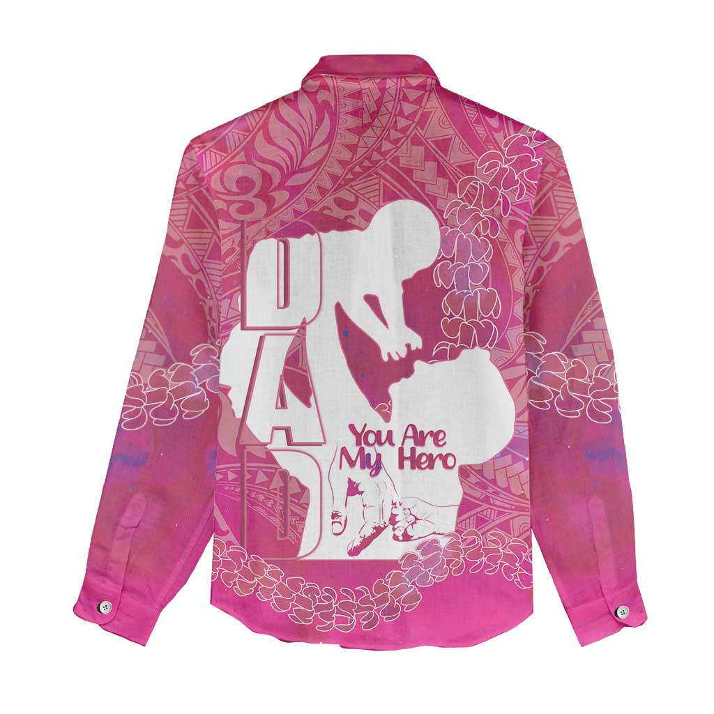 Pink Polynesia Father's Day Women Casual Shirt Dad You Are My Hero LT14 - Polynesian Pride