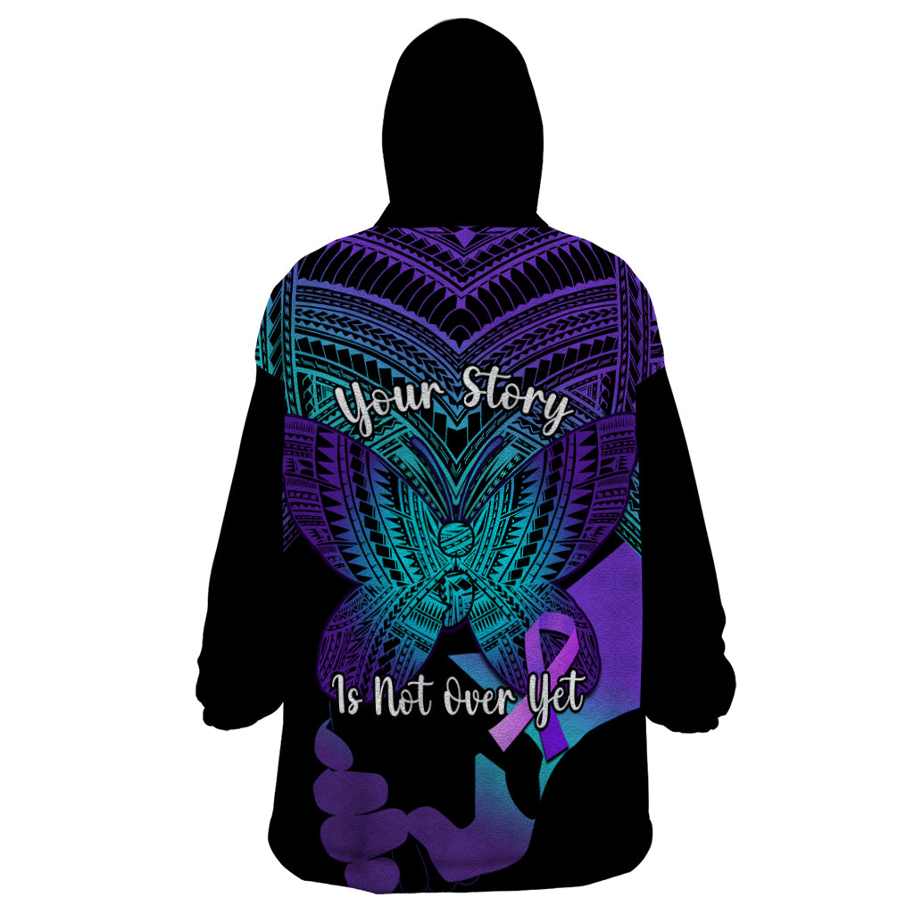 Suicide Awareness Your Story Is Not Over Yet Wearable Blanket Hoodie Polynesian Butterfly Tattoo LT14 - Polynesian Pride