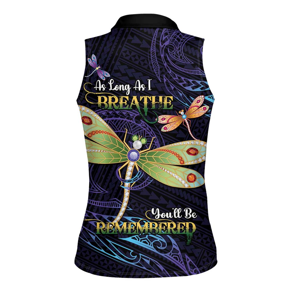 As Long As I Breathe You'll Be Remembered Women Sleeveless Polo Shirt Dragonflies Memorial - Polynesian Pattern LT14 - Polynesian Pride